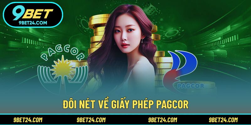 Đôi nét về giấy phép PAGCOR