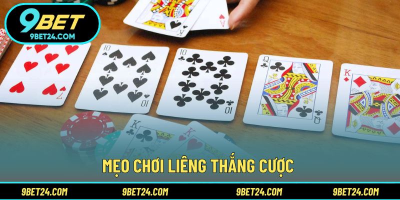 Mẹo chơi Liêng thắng cược 